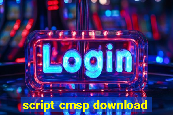 script cmsp download